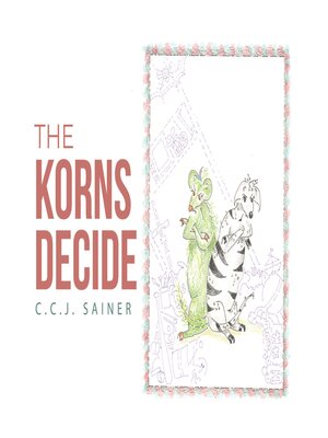 cover image of The Korns Decide